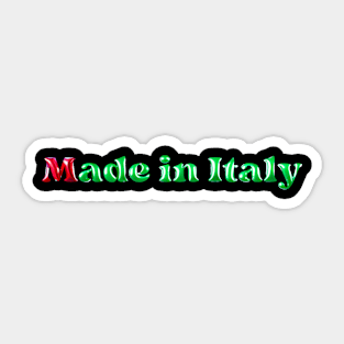 Made in italy ,balloon style   rosso e verde Sticker